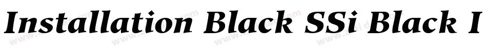 Installation Black SSi Black Italic字体转换